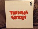 Tortilla Factory LP GCLP 107 Tex Mex Latin Soul Funk Chicano Rare