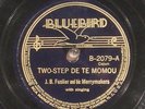 78 RPM -- J. B. Fuslier and His Merrymakers, Bluebird 2079, E- / V+  Cajun