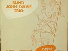 Blind John Davis Trio-Piano and Rhythm-Vogue 078-FRANCE 10 INCH