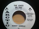 KENNY GAMBLE THE JOKES ON YOU ARCTIC RECORDS 123 RE-ISSUE NORTHERN SOUL