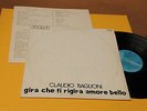 CLAUDIO BAGLIONI LP GIRA...1° ST ORIG 1973 CON COPERTINA PROVVISORIA E LIBRETTO