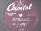 GENE VINCENT and his BLUE CAPS - Be-Bop-A-Lula / Woman Love 78 RPM CAPITOL 3450