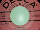 TONY SHERIDAN AND THE BEAT BROTHERS (BEATLES) MY BONNIE PROMO 45 DECCA 31382
