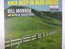 BILL MONROE: Knee Deep In Bluegrass LP (Mono, rainbow label) Bluegrass