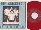 Buddy Holly / Crickets - That'll Be The Day - Red Vinyl - w/PS