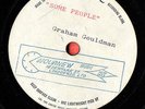 GRAHAM GOULDMAN ( 10CC ) Some People ( Unreleased ? ) RARE UK EMIDISC ACETATE