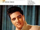 ELVIS PRESLEY ++EP++O SOLE MIO+++