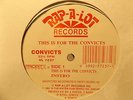 CONVICTS - THIS IS FOR THE / WASH YOUR ASS (12