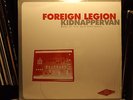 FOREIGN LEGION - KIDNAPPERVAN (VINYL 2LP)  2000  RARE  PROZACK + DJ DESIGN ?