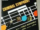 CARLO RUSTICHELLI Criminal symphony / Scacco internazionale LP ITALY OST CAM
