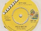 BETTY BOO/POPCORN & MOHAWKS-SAY IT IS'NT SO.GRAPEVINE 45.NORTHERN SOUL