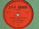 MEMPHIS MINNIE WORLD OF TROUBLE J.O.B RARE POST WAR BLUES