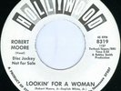 ROBERT MOORE Lookin For A Woman FUNK X-OVER SOUL 45 PROMO WLP on HOLLYWOOD M-