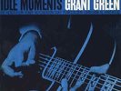 GRANT GREEN IDLE MOMENTS NEW SEALED BLUE NOTE 180G VINYL LP IN STOCK
