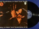LP - Elis REGINA - Transversal do tempo - NM/NM - BRAZIL 1st. PRESS