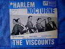 THE VISCOUNTS-HARLEM NOCTURNE; NIGHT TRAIN; VISCOUNTS ROCK; 