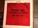 Hank Mobley. Lee Morgan. Peckin'time.  Blue Note BLP 1574
