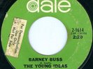 THE YOUNG IDEAS Barney Buss GARAGE 45 on DATE