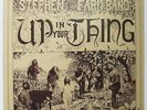 STEPHEN & THE FARM BAND Up In Your Thing LP on Farm Private Commune Rock Sealed
