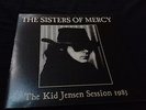 THE SISTERS OF MERCY    the kid jensen session  83    - 7
