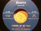 rare NW garage 45 Wm Penn & Quakers on Duane Coming Up EX LISTEN