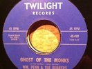 rare NW garage psych 45 Wm Penn & Quakers on Twilight Ghost LISTEN