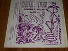 GRATEFUL DEAD/ DOUBLE DEAD LIVE 2 LP SET Vinyl- 1971  TMOQ