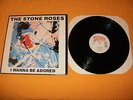 THE STONE ROSES-I WANNA BE ADORED 12