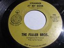 The Fuller Bros - Stranger At My Door / I Want Her By My Side Soul Clock HEAR