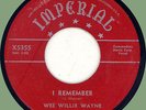 WEE WILLIE WAYNE (w/ group) I Remember / Travelin' Mood 45rpm Imperial 1955
