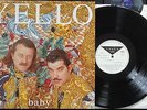 KLP149 - Yello  - Baby (848 791-1) NL LP, mercury 1991 EXCELLENT++ RARE