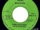 Rare Funk Soul 45 Outlaw Gang Funky Fast Bump/Weed Hopper (Rudi) original