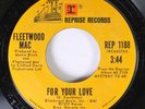 Rock 45 Fleetwood Mac - For Your Love / Hypnotized On Reprise Records