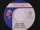 SEBASTIAN WILLIAMS: Get Your Point Over / I Don't Care What Mama Said (baby I N