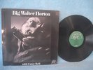 Big Walter Horton with Carey Bell, Alligator Records AL 4702, 1973 Chicago Blues