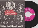 KRISS AND SARATOGA Piccolo Bambino Caro 7
