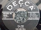 SAM and BILL - I'll try - CANADIAN DECCA 32143 - NORTHERN SOUL CANADA