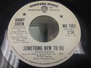 BOBBY SHEEN - SOMETHING NEW TO DO - VERY RARE NORTHERN SOUL 45 ON WB WLP PROMO