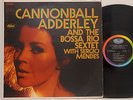 Cannonball Adderley & the Bossa Nova Sextet    Same  Capitol     NM # 53