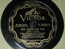 78rpm Jazz Victor 38128 - FESS WILLIAMS ROYAL FLUSH ORCH - Big Shot