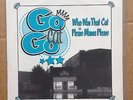 GO CAT GO - WHO WAS THAT CAT / PLEASE MAMA PLEASE - RARE DELETED 45 - BRAND NEW