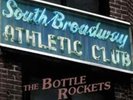 Bottle Rockets-South Broadway Athletic Club Vinyl / 12