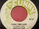Johnny Cool Long Time Ago Killer Roots 7