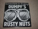 Dumpy's Rusty Nuts Somewhere in England (double LP)
