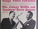 JOHNNY GRIFFIN & EDDIE 'LOCKJAW' DAVIS: Tough Tenor Favorites LP (sm tear/woc,