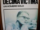 Decima Victima - Un Hombre Solo,Joya Movida, Lp Original 1984 Dark Wave Nm/Nm