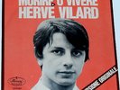HERVE VILARD    -- morire o vivere   --