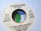Modern Soul 45 LUCKEY DAVIS it’s not where you start HIGHLAND