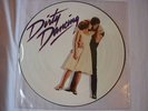 DIRTY DANCING + MORE DIRTY DANCING VINYL PICTURE DISC 12 Inch LP SOUNDTRACK