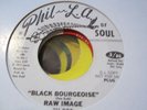 Funk Modern Soul 45 RAW IMAGE black bourgeoise PHIL LA OF SOUL
